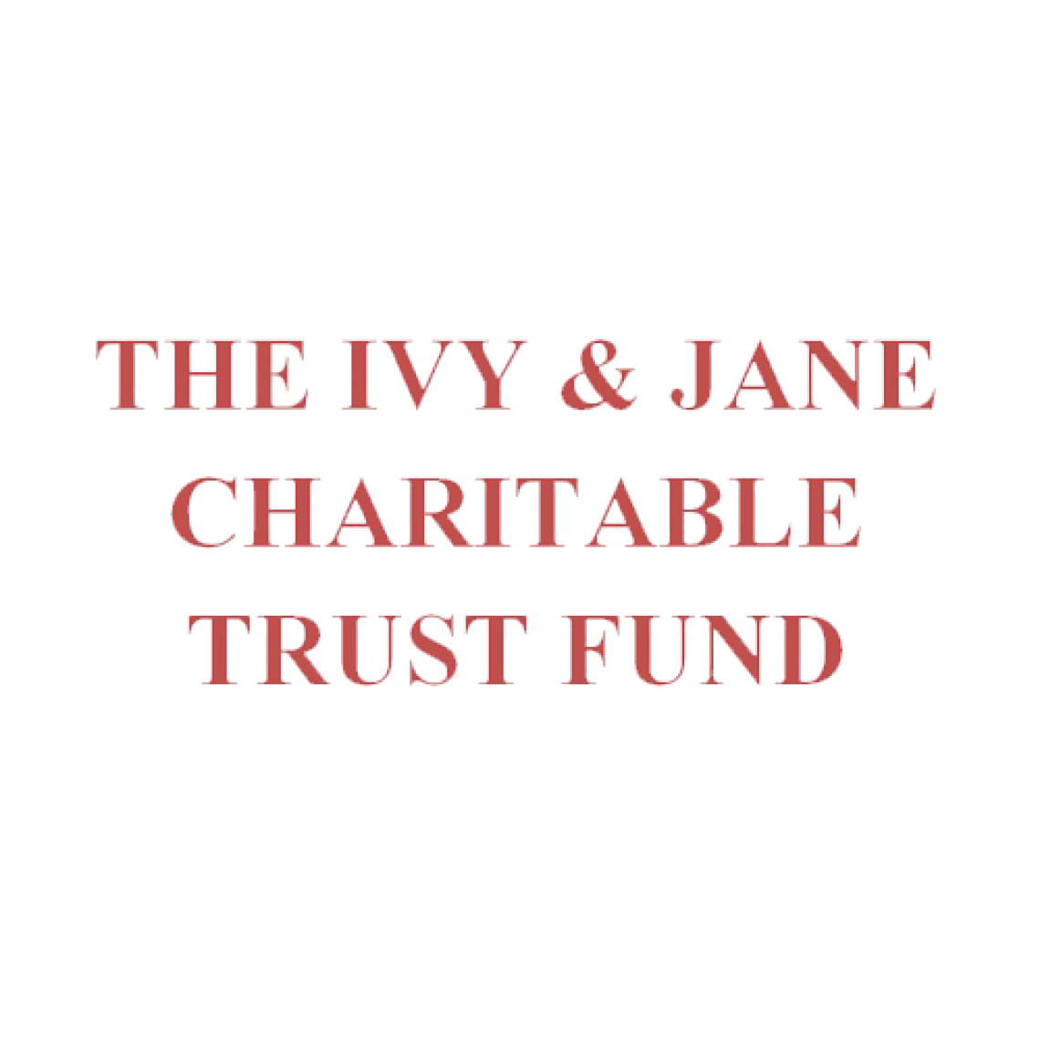 The Ivy & Jane Charitable Trust Fund logo